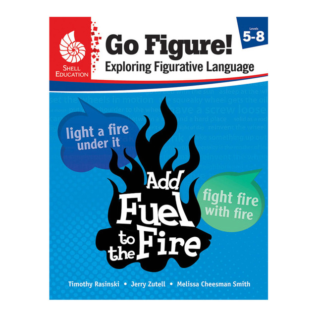 SHELL EDUCATION 51626  Go Figure! Exploring Figurative Language, Grades 5 - 8