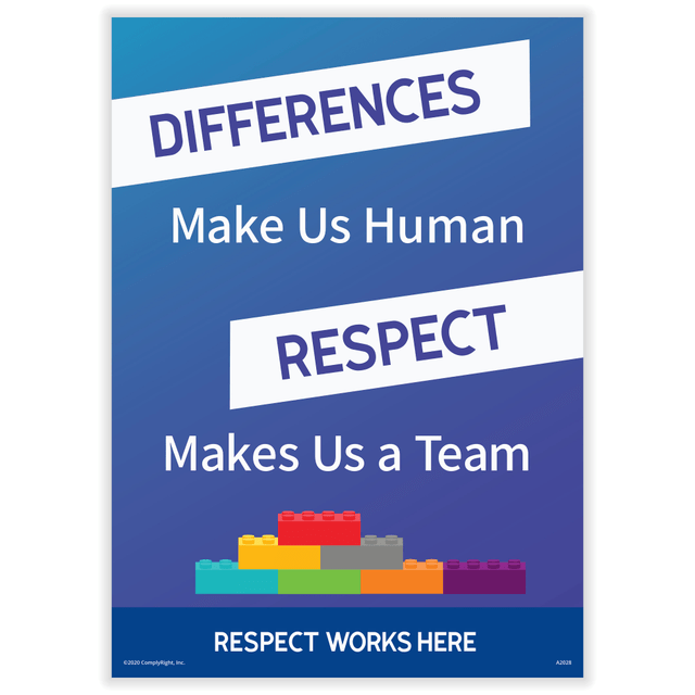 TAX FORMS PRINTING, INC. A2028PK3 ComplyRight Respect Works Here Diversity Posters, Differences Make Us Human Repect Makes Us A Team, English, 10in x 14in, Pack Of 3 Posters