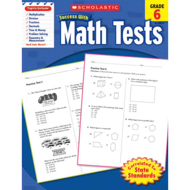SCHOLASTIC INC Scholastic 9780545201117  Success With: Math Tests Workbook, Grade 6