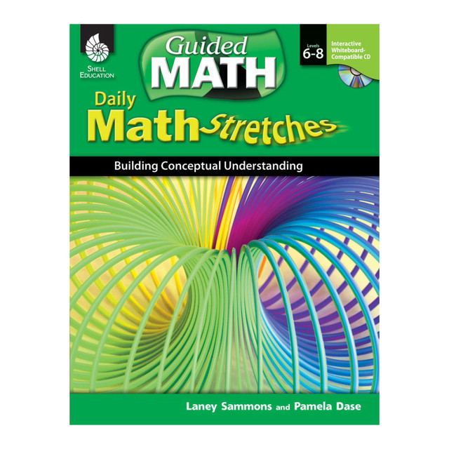 SHELL EDUCATION 50787  Daily Math Stretches: Building Conceptual Understanding, Grades 6 - 8