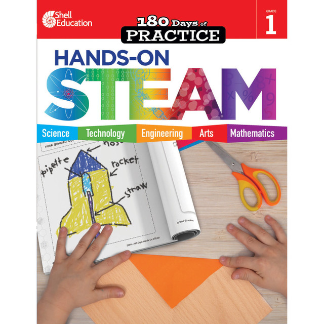 Shell Education 29644 Shell Education 180 Days: Hands-On STEAM: Grade 1 Printed Book