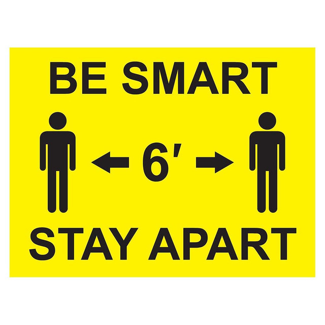 Ability One Sign: "Be Smart Stay Apart" YS-0002-SA