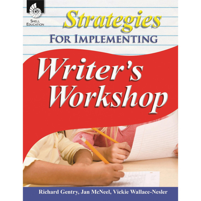 Shell Education 51517 Shell Education Writer's Workshop Workbook Printed Book by Jan McNeel, Richard Gentry, Vickie Wallace-Nesler