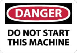AccuformNMC Sign: Rectangle, "Danger - Do Not Start This Machine" D431R