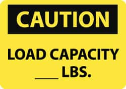 AccuformNMC Accident Prevention Sign: Rectangle, "Caution, LOAD CAPACITY__LBS." C546RB