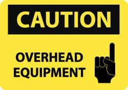AccuformNMC Sign: Rectangle, "Caution - Overhead Equipment" C572RB