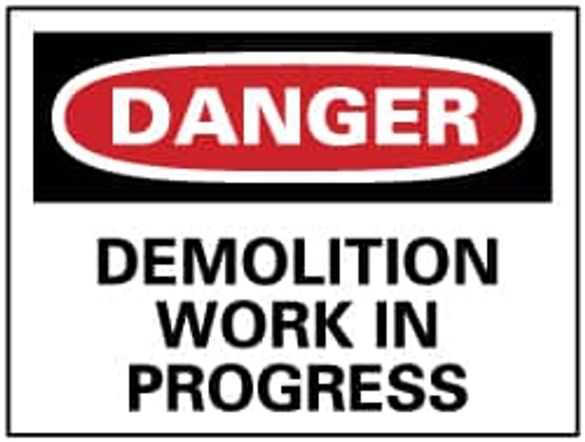 AccuformNMC Sign: Rectangle, "Danger - Demolition Work in Progress" D257RC AccuformNMC Sign: Rectangle, "Danger - Demolition Work in Progress" D257RC