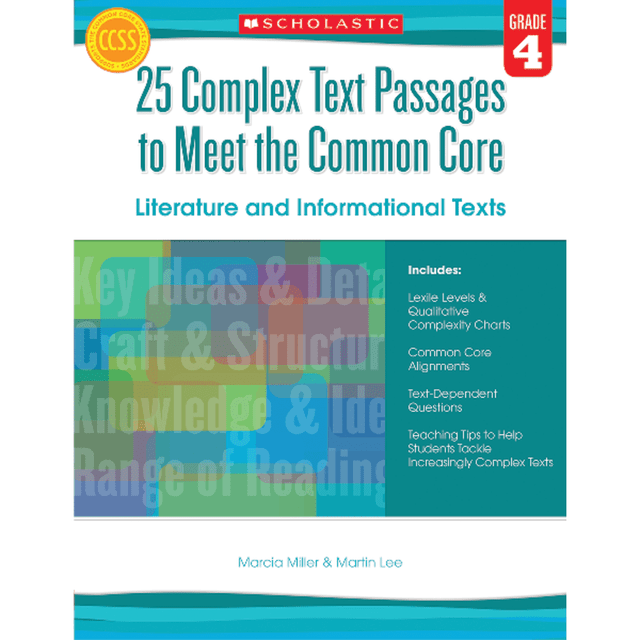 SCHOLASTIC INC Scholastic 9780545577106  25 Complex Text Passages To Meet The Common Core: Literature And Informational Texts, Grade 4