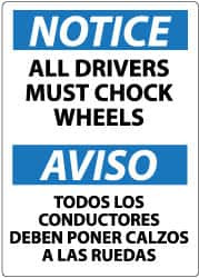 AccuformNMC Sign: Rectangle, "Notice - All Drivers Must Chock Wheels" ESN366AB