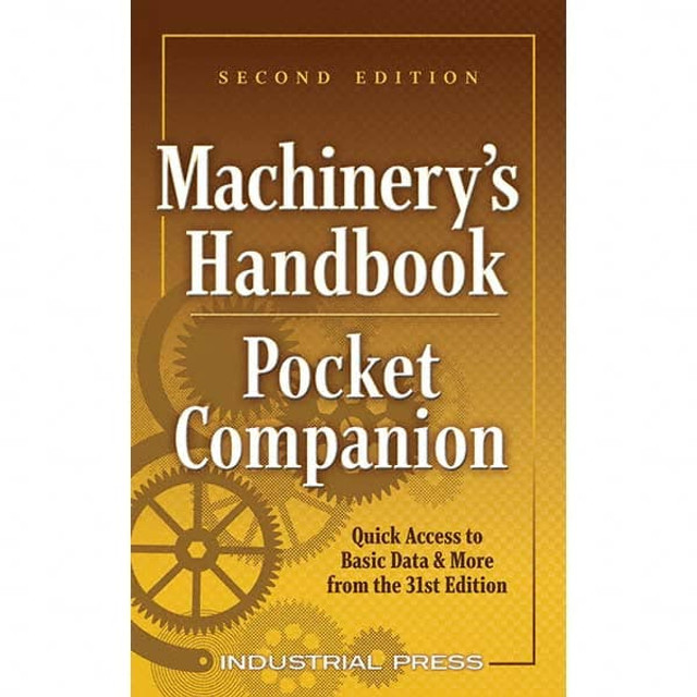 Industrial Press 9780831144319 Machinery's Handbook Pocket Companion: 31st Edition