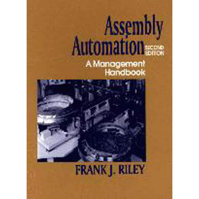 Industrial Press 9780831134011 Assembly Automation: 2nd Edition