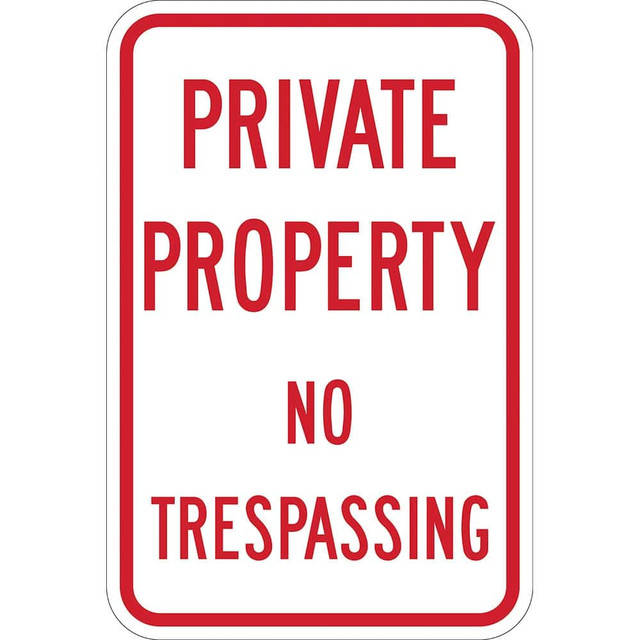 Lyle Signs T1-1161-HI12X18 Traffic & Parking Signs; MessageType: Warning & Safety Reminder Signs ; Message or Graphic: Message Only ; Legend: Private Property No Trespassing ; Graphic Type: None ; Reflectivity: Reflective; High Intensity ; Material: 