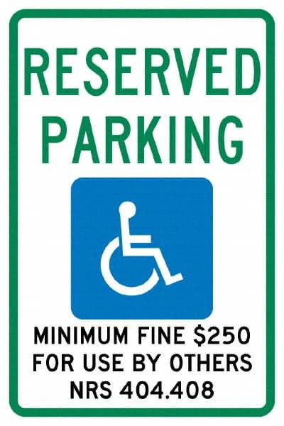 AccuformNMC ADA Traffic & Parking Sign: Rectangle, "Reserved Parking Minimum Fine $250 For Use By Others Nrs 404.408" TMS323G