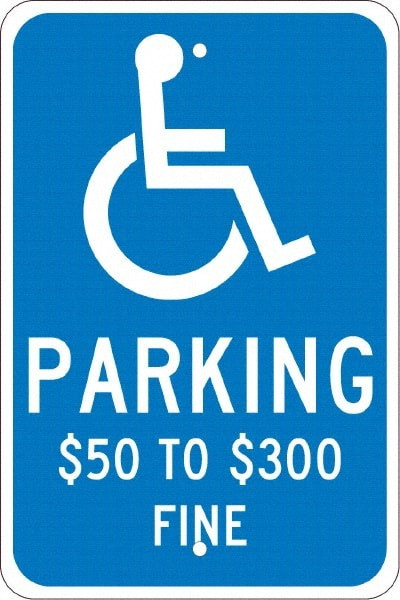 AccuformNMC ADA Traffic & Parking Sign: Rectangle, "Parking $50 To $300 Fine" TMS321J