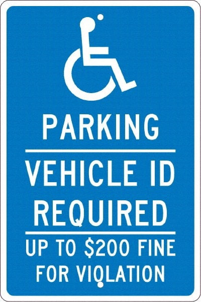 AccuformNMC ADA Traffic & Parking Sign: Rectangle, "Parking Vehicle Id Required Up To $200 Fine For Violation" TMS320H