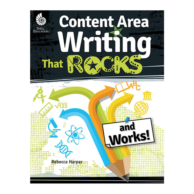 SHELL EDUCATION 51650  Content Area Writing That Rocks (And Works!), Grades 3-12