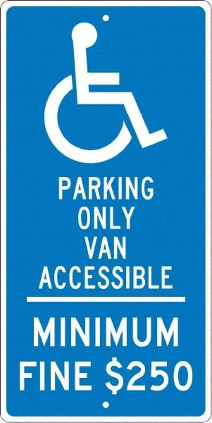 AccuformNMC Handicap Parking Only Van Accessible Minimum Fine $250, TMS308H