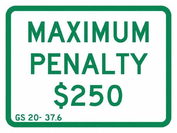 AccuformNMC Tow Away Sign: Rectangle, "Maximum Penalty $250" TMAS15J