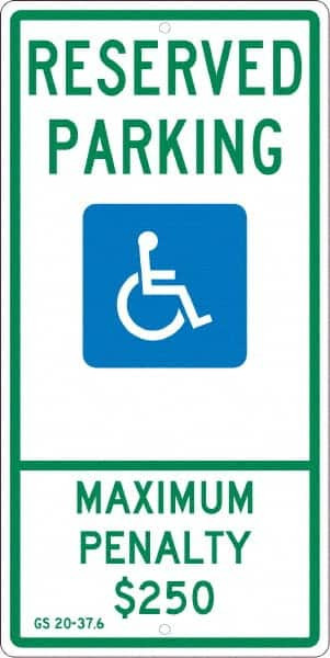 AccuformNMC ADA Traffic & Parking Sign: Rectangle, "Reserved Parking Maximum Penalty $250" TMS329H