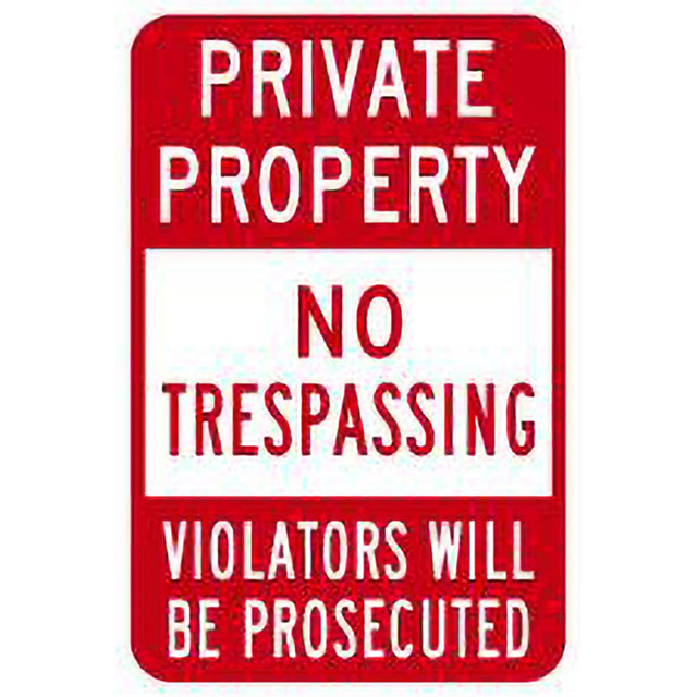 Lyle Signs T1-3167-HI12X18 "Private Property-No Trespassing-Violators Will Be Prosecuted", 12" Wide x 18" High, High-Intensity Reflective Aluminum Sign