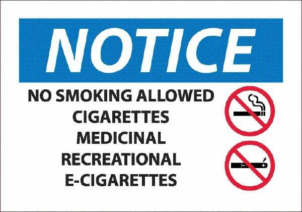 AccuformNMC Sign: No SmokingRectangle, "Notice, NO SMOKING ALLOWED CIGARETTES, MEDICINAL,RECREATIONAL,E-CIGS" N502P