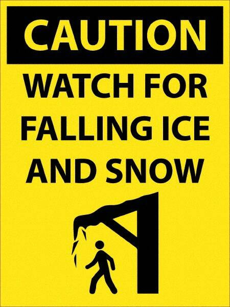 AccuformNMC Sign: Rectangle, "Caution - Watch for Falling Ice and Snow" C749F
