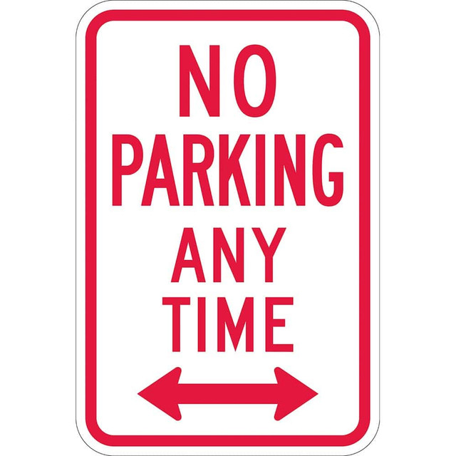 Lyle Signs T1-1060-HI12X18 No Parking Any Time (Double Arrow), Reflective High Intensity Prismatic, 0.063 Aluminum Sign, 12Wx18H