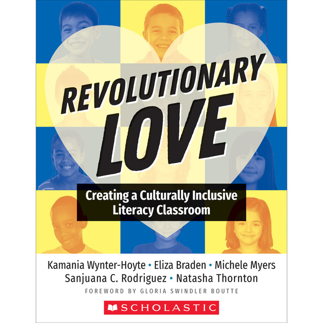 SCHOLASTIC TEACHING RESOURCES Scholastic SC-741246  Teaching Solutions Revolutionary Love, Grades K-5