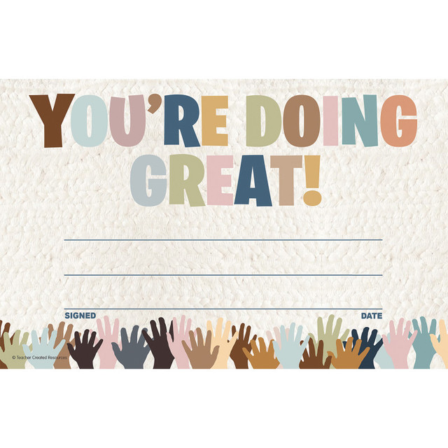 TEACHER CREATED RESOURCES Teacher Created Resources® Everyone is Welcome You're Doing Great! Awards, Pack of 30