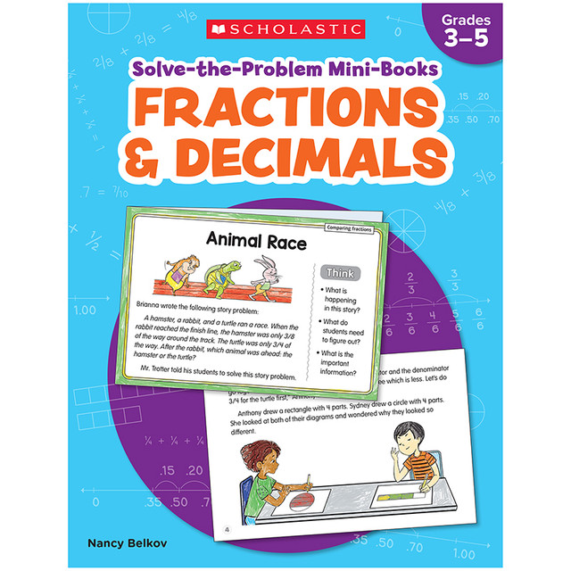 SCHOLASTIC TEACHING RESOURCES Scholastic Teaching Solutions Solve-the-Problem Mini Books: Fractions & Decimals