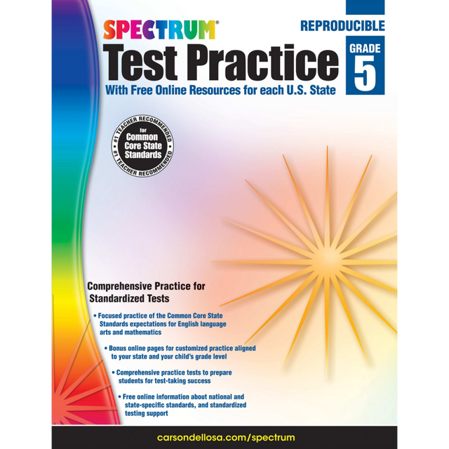 Use standardized practice tests to improve scores  Simulates testing for reading, language arts, math, science and social studies.  Includes directions, examples, separate answer sheets and answer key.  Reproducible - test until required scores are achieved.  Common Core aligned. Online resources include language arts and math practice tests for individual state alignments.