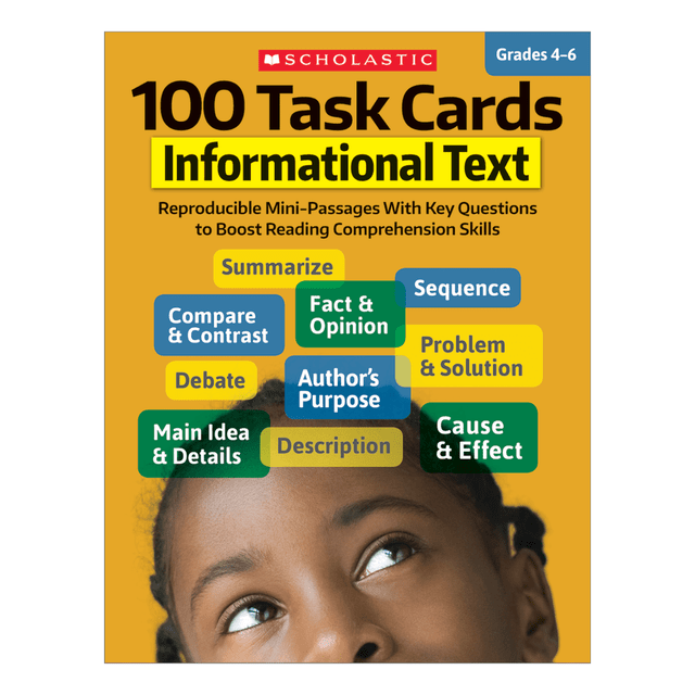 SCHOLASTIC INC 811299 Scholastic 100 Task Cards, Information Text, Grades 4-6