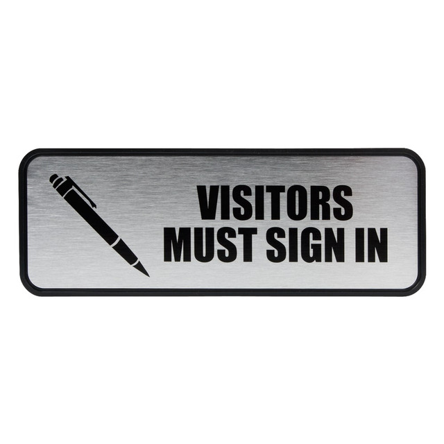 CONSOLIDATED STAMP MFG CO 098212 COSCO Visitors Must Sign In Image/Message Sign - 1 Each - Visitor Must Sign In Print/Message - 9in Width x 3in Height - Rectangular Shape - Metal - Metallic, Silver, Black