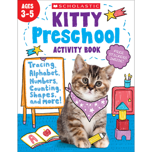 SCHOLASTIC TEACHER RESOURCES 9781338738728 Scholastic Kitty Preschool Activity Book, Pre-K