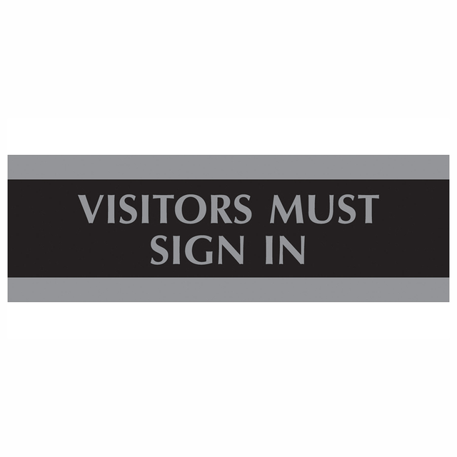 U.S. STAMP & SIGN 4763  Century Series Sign, 3in x 9in, "Visitors Must Sign In", Black/Silver