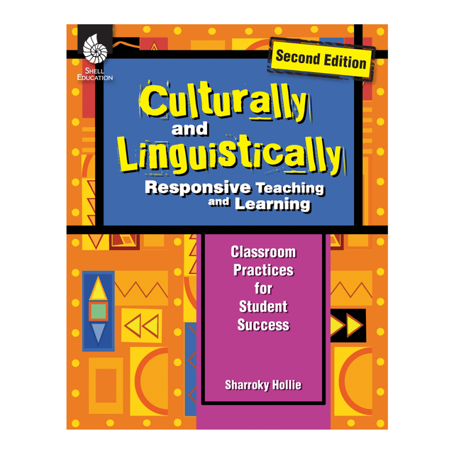 SHELL EDUCATION 51731  Culturally And Linguistically Responsive Teaching And Learning, 2nd Edition