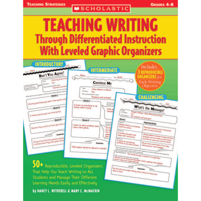 SCHOLASTIC INC Scholastic 9780439567275  Teaching Writing Through Differentiated Instruction With Leveled Graphic Organizers
