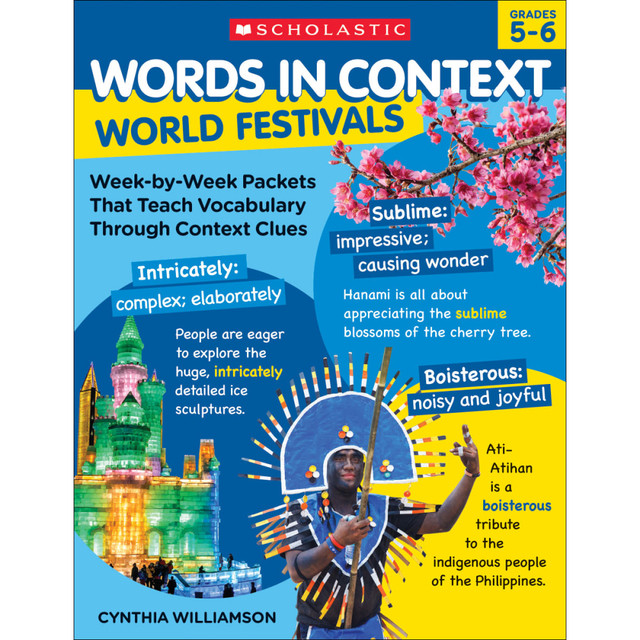 SCHOLASTIC TEACHER RESOURCES Scholastic 9781338285642  Words In Context: World Festivals, Grades 5 - 6