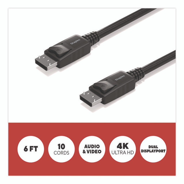 STAPLES BRANDS GROUP TECH ST62475 4K DisplayPort to DisplayPort Audio/Video Cable, 6 ft, Black, 10/Pack