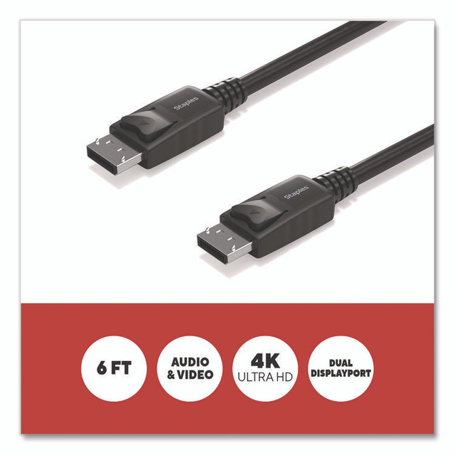 STAPLES BRANDS GROUP TECH ST62469 4K DisplayPort to DisplayPort Audio/Video Cable, 6 ft, Black