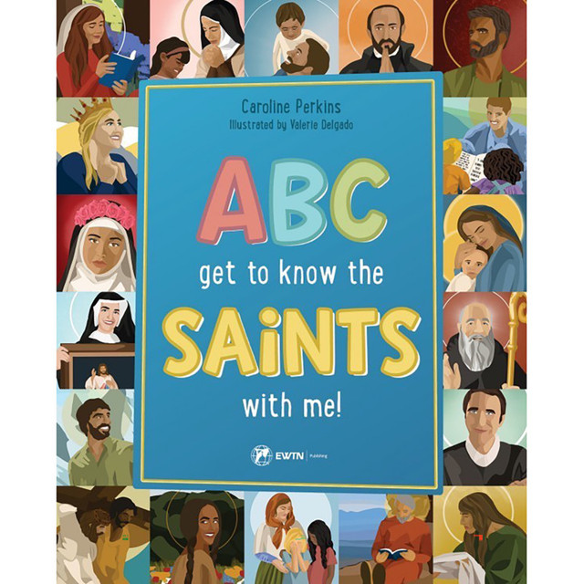 SOPHIA INSTITUTE PRESS Sophia Institute Press ABC Get to Know the Saints with Me