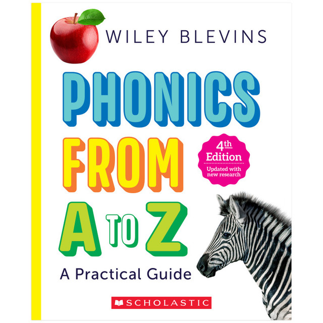SCHOLASTIC TEACHING RESOURCES Scholastic Teaching Solutions Phonics From A to Z, 4th Edition