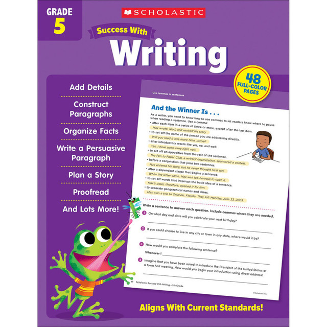 SCHOLASTIC TEACHING RESOURCES Scholastic Teaching Solutions Success With Writing: Grade 5