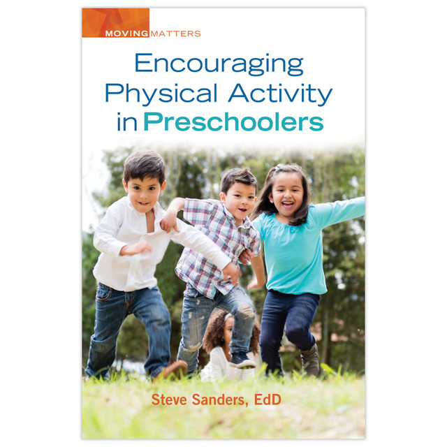 GRYPHON HOUSE Gryphon House Encouraging Physical Activity in Preschoolers