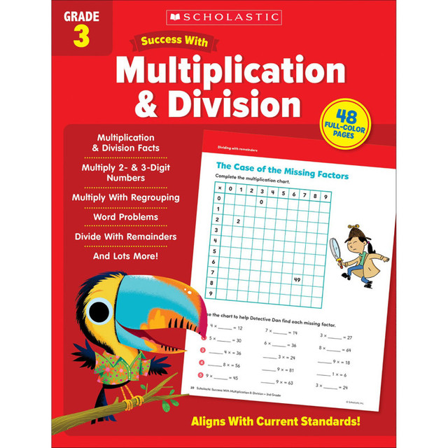 SCHOLASTIC TEACHING RESOURCES Scholastic Teaching Solutions Success With Multiplication & Division: Grade 3