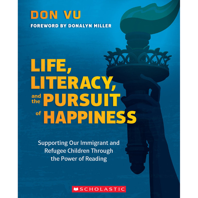 SCHOLASTIC TEACHING RESOURCES Scholastic Teaching Solutions Life, Literacy, and the Pursuit of Happiness