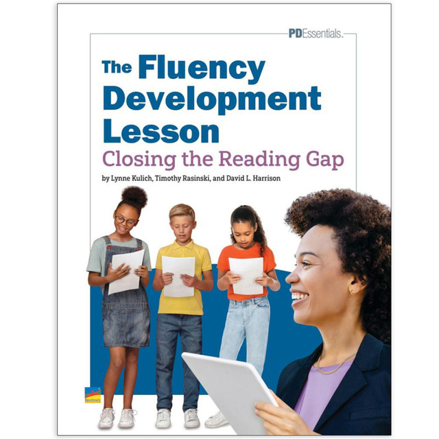 NEWMARK LEARNING PD Essentials The Fluency Development Lesson