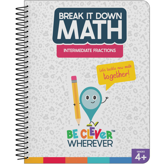 CARSON DELLOSA EDUCATION Carson Dellosa Education Break It Down Intermediate Fractions Resource Book
