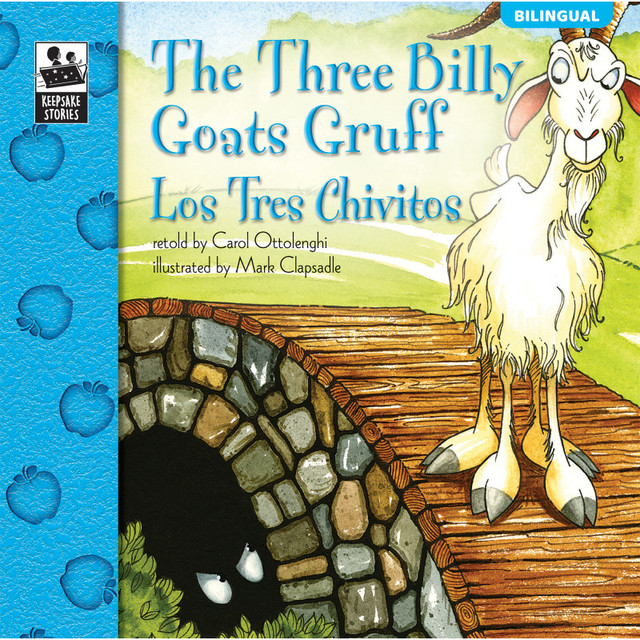 CARSON DELLOSA EDUCATION Brighter Child® Three Billy Goats Gruff: Los Tres Chivitos