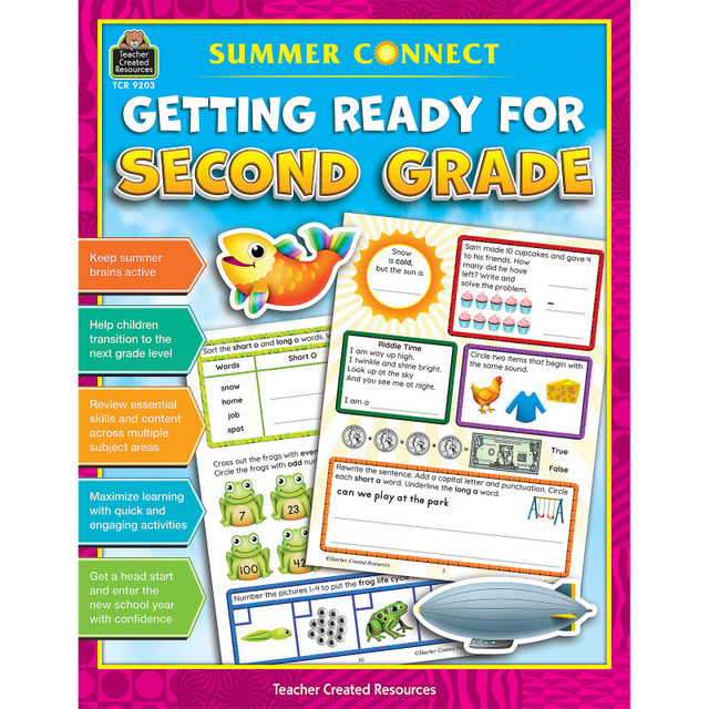 TEACHER CREATED RESOURCES Teacher Created Resources® Summer Connect: Getting Ready for Second Grade